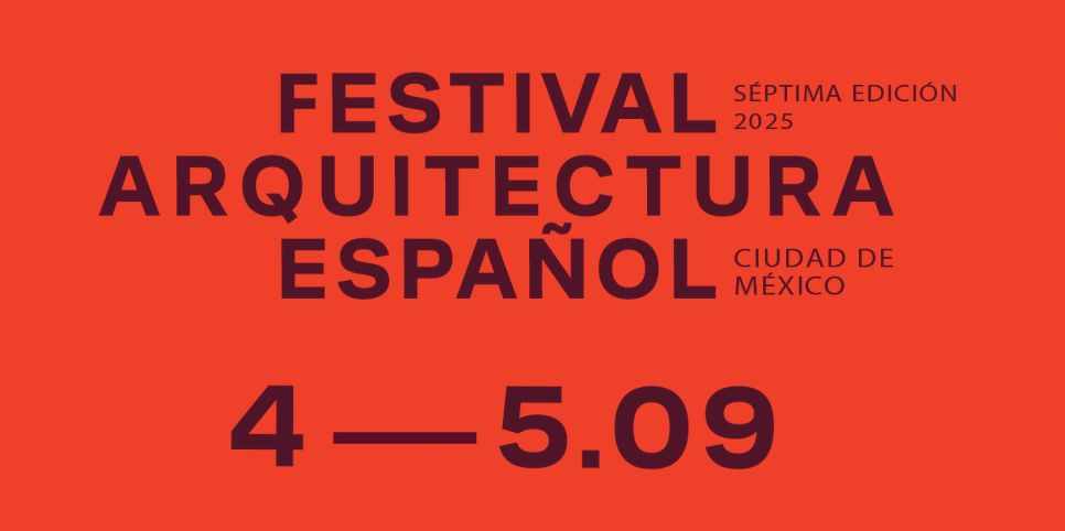 Festival de Arquitectura en Español Séptima Edición